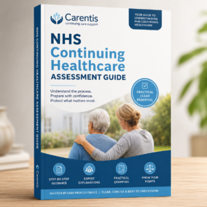 Complete Guide to NHS Continuing HealthCare (CHC)